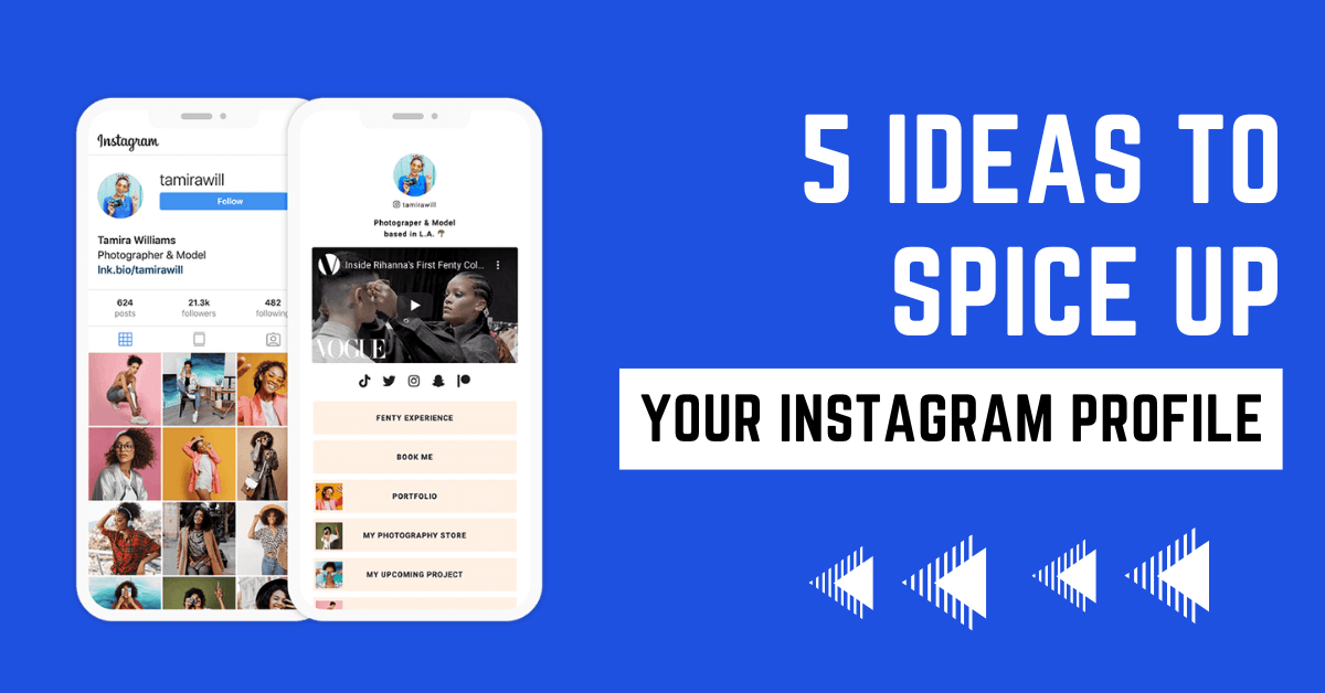 5 Ideas to Spice Up Your Instagram Profile